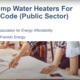 Heat Pump Water Heaters for Energy Code (Public Sector)